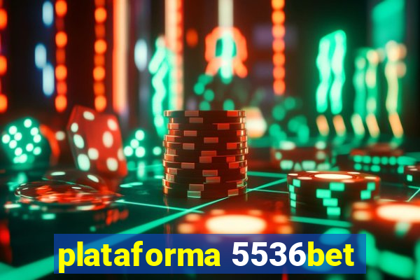 plataforma 5536bet